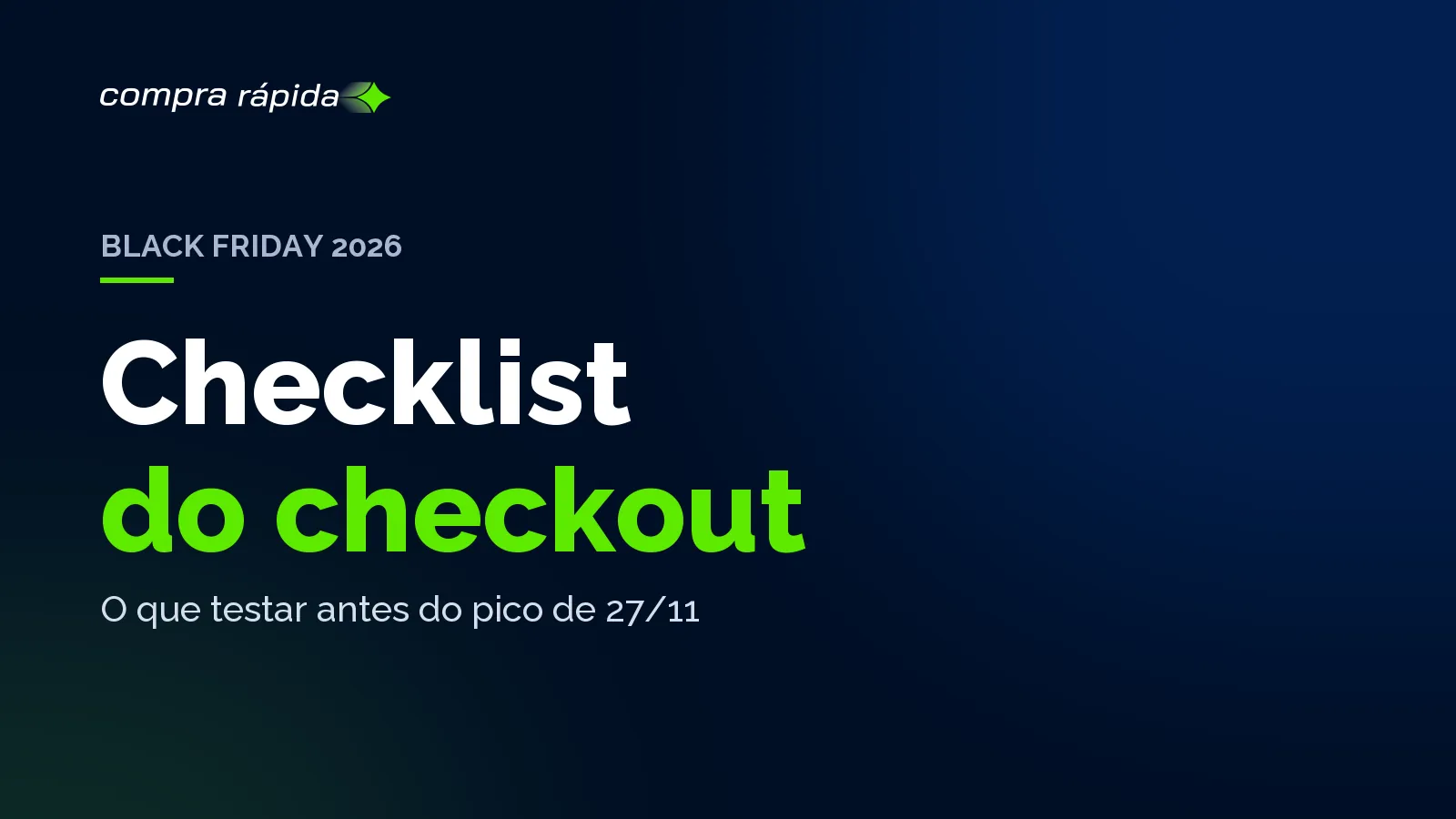 Capa do post: checklist técnico de Black Friday para o checkout